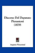 Discorso Del Deputato Pierantoni (1879)