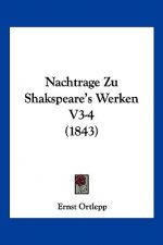 Nachtrage Zu Shakspeare's Werken V3-4 (1843)