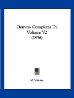 Oeuvres Completes De Voltaire V2 (1836)