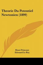 Theorie Du Potentiel Newtonien (1899)