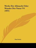Werke Der Allmacht Oder Wunder Der Natur V6 (1831)