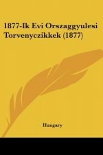 1877-Ik Evi Orszaggyulesi Torvenyczikkek (1877)