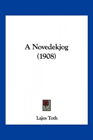 A Novedekjog (1908)