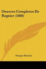 Oeuvres Completes De Regnier (1860)