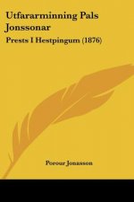 Utfararminning Pals Jonssonar: Prests I Hestpingum (1876)