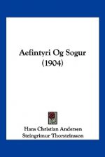Aefintyri Og Sogur (1904)