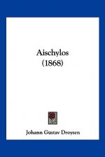 Aischylos (1868)