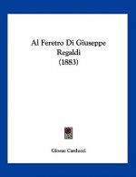 Al Feretro Di Giuseppe Regaldi (1883)