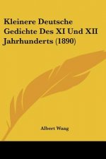 Kleinere Deutsche Gedichte Des XI Und XII Jahrhunderts (1890)