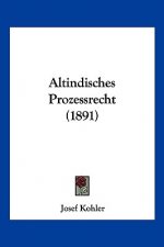 Altindisches Prozessrecht (1891)