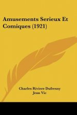 Amusements Serieux Et Comiques (1921)