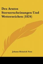 Des Aratos Sternerscheinungen Und Wetterzeichen (1824)