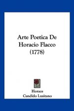 Arte Poetica De Horacio Flacco (1778)