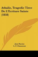 Athalie, Tragedie Tiree de L'Ecriture Sainte (1858)