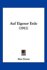 Auf Eigener Erde (1911)