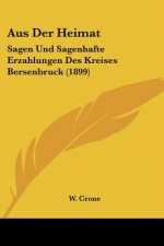 Aus Der Heimat: Sagen Und Sagenhafte Erzahlungen Des Kreises Bersenbruck (1899)