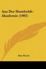 Aus Der Humboldt-Akademie (1902)