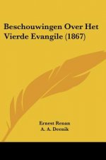 Beschouwingen Over Het Vierde Evangile (1867)