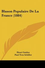 Blason Populaire De La France (1884)