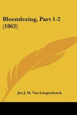 Bloemlezing, Part 1-2 (1862)