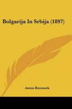 Bolgarija In Srbija (1897)