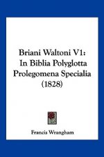 Briani Waltoni V1: In Biblia Polyglotta Prolegomena Specialia (1828)