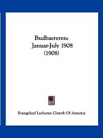 Budbaereren: Januar-July 1908 (1908)