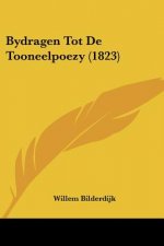 Bydragen Tot De Tooneelpoezy (1823)