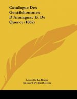 Catalogue Des Gentilshommes D'Armagnac Et De Quercy (1862)