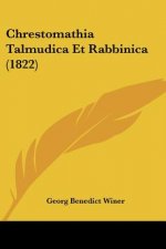 Chrestomathia Talmudica Et Rabbinica (1822)