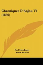 Chroniques D'Anjou V1 (1856)
