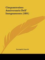 Cinquantesimo Anniversario Dell' Insegnamento (1891)