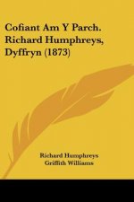 Cofiant Am y Parch. Richard Humphreys, Dyffryn (1873)