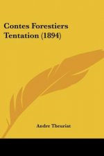 Contes Forestiers Tentation (1894)
