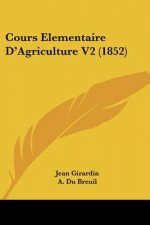 Cours Elementaire D'Agriculture V2 (1852)