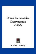 Cours Elementaire Dastronomie (1860)