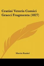 Cratini Veteris Comici Graeci Fragmenta (1827)