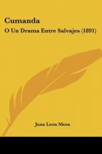 Cumanda: O Un Drama Entre Salvajes (1891)