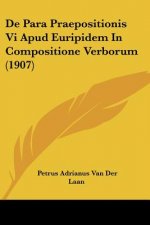 de Para Praepositionis VI Apud Euripidem in Compositione Verborum (1907)
