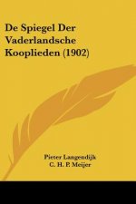 de Spiegel Der Vaderlandsche Kooplieden (1902)
