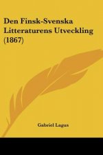 Den Finsk-Svenska Litteraturens Utveckling (1867)