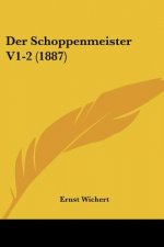 Der Schoppenmeister V1-2 (1887)