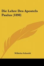 Die Lehre Des Apostels Paulus (1898)