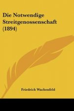 Die Notwendige Streitgenossenschaft (1894)