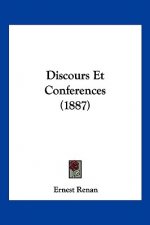 Discours Et Conferences (1887)