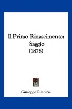 Il Primo Rinascimento: Saggio (1878)
