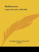 Budbaereren: August-December 1908 (1908)