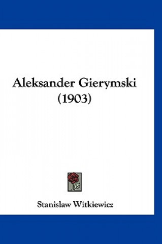 Aleksander Gierymski (1903)