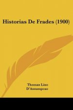 Historias De Frades (1900)