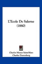 L'Ecole De Salerne (1880)